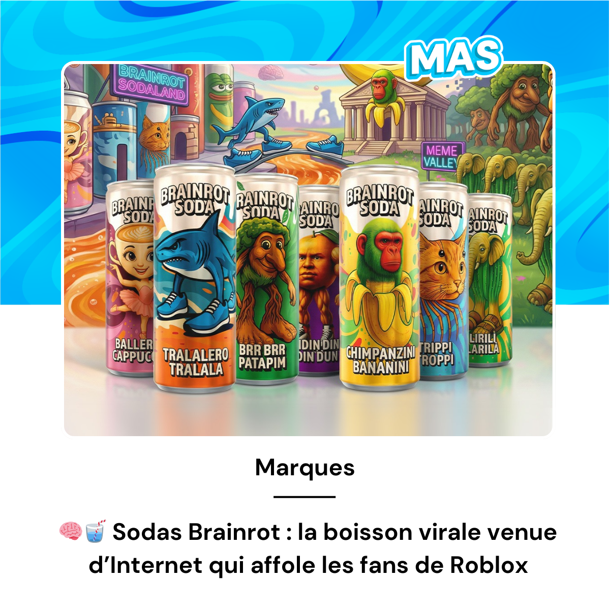 🧠🥤 Sodas Brainrot : la boisson virale venue d’Internet qui affole les fans de Roblox